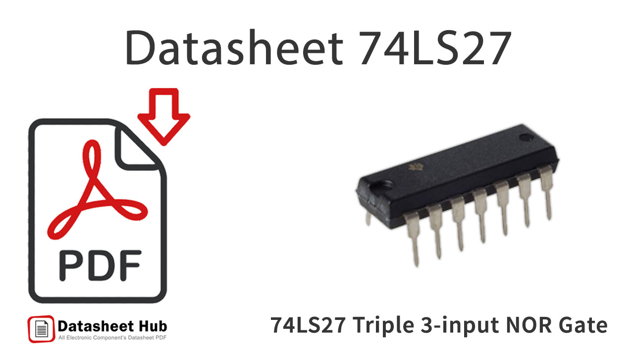 74LS27 Triple 3-input NOR Gate-IC-Datasheet