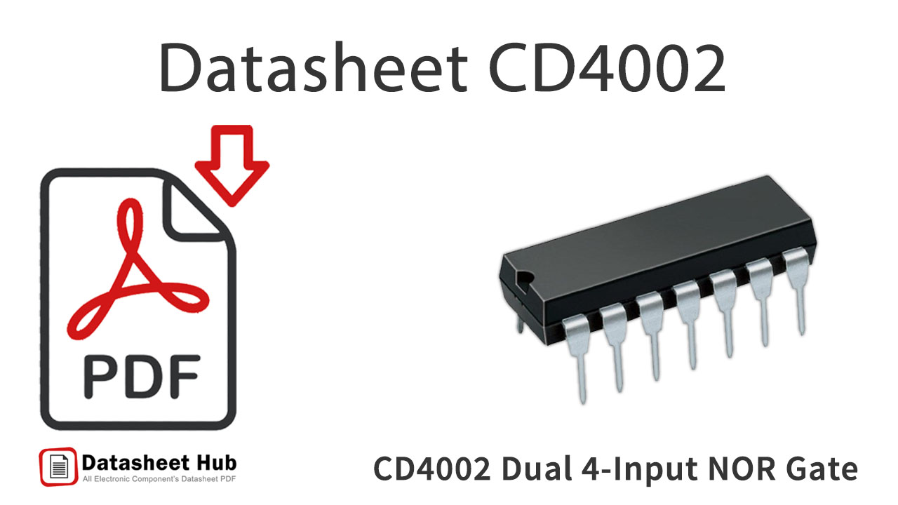 CD4002 Dual 4-Input NOR Gate-IC-Datasheet