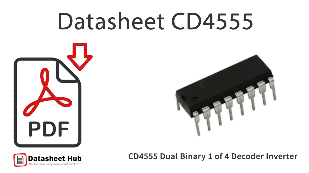 CD4555 Dual Binary 1 of 4-Decoder-Inverter-IC-Datasheet