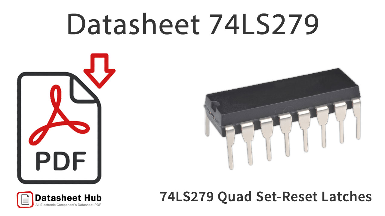 74LS279 Quad-Set-Reset-Latches-IC-Datasheet