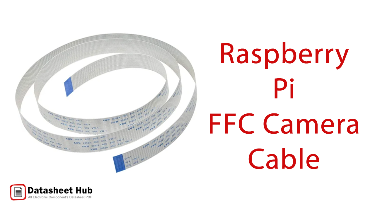 30CM-Raspberry -Pi-FFC-Camera-Cable-Datasheet