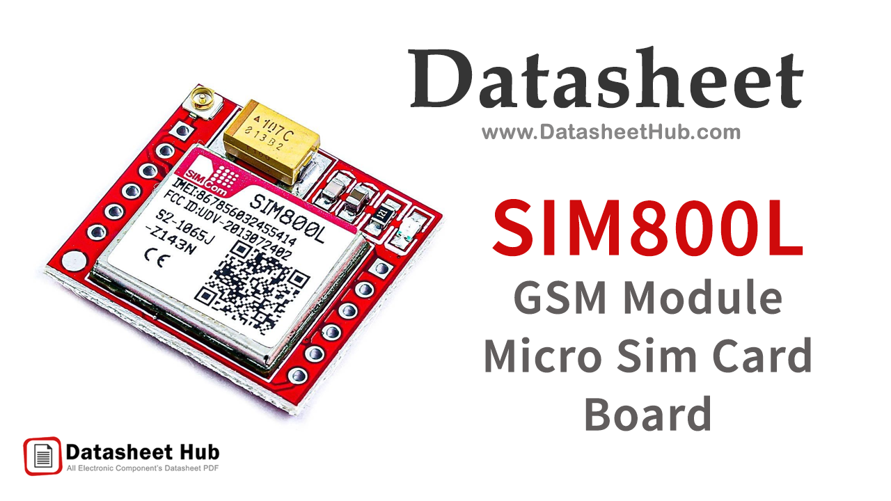 SIM800L-GSM-GPRS-Micro-Sim-Card-Module-Datasheet