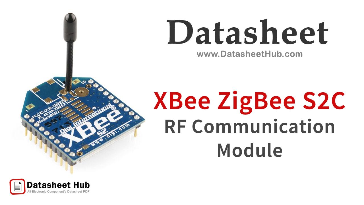 XBee-ZigBee-S2C-RF-Communication-Module-Datasheet