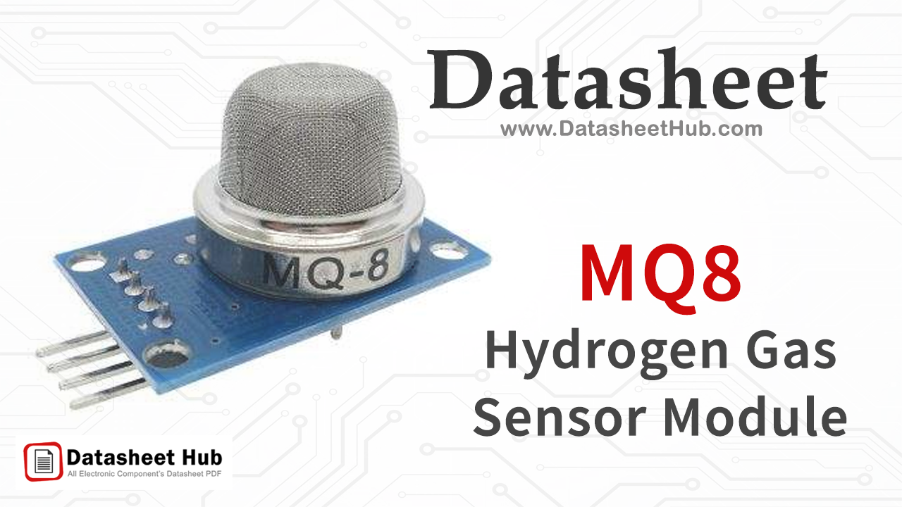 MQ8 Hydrogen Gas Sensor Module Datasheet