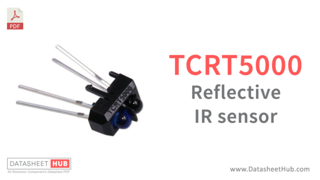 TCRT5000 Reflective IR sensor - Datasheet Hub